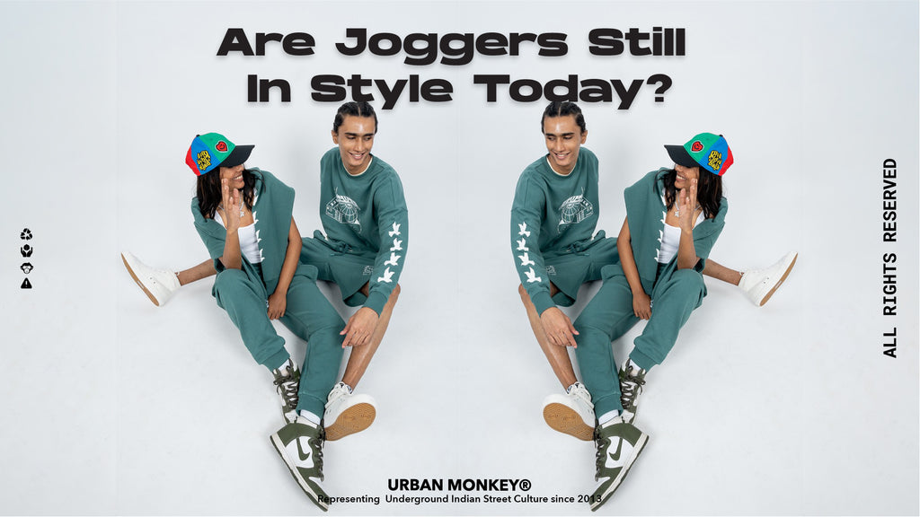 Are Joggers Still In Style Today? Urban Monkey®