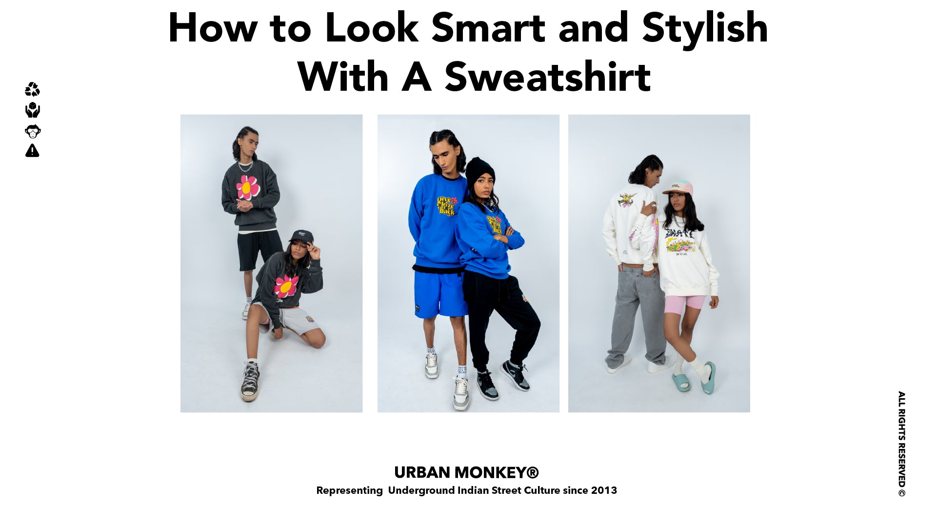 How To Look Smart And Stylish With A Sweatshirt? - Urban Monkey®