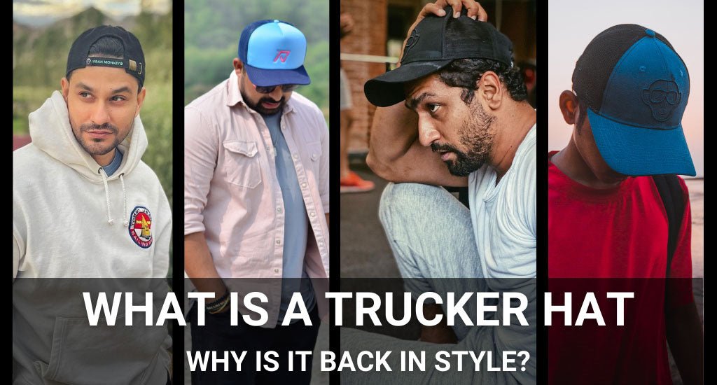 What Is a Trucker Hat and Why Is It Back in Style? - Urban Monkey®